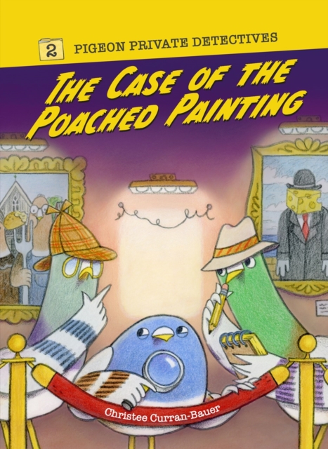The Case of the Poached Painting : Volume 2, Hardback Book