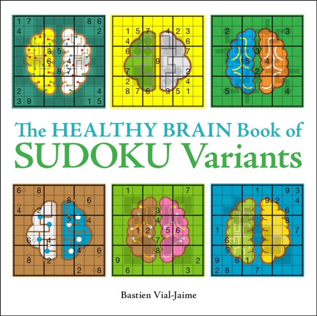 The Healthy Brain Book of Sudoku Variants, Paperback / softback Book
