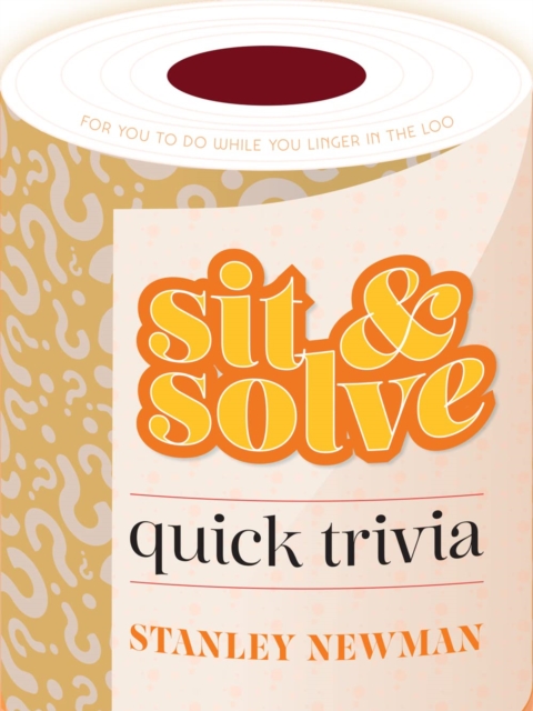 Sit & Solve Quick Trivia, Paperback / softback Book