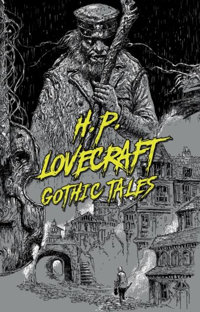 H. P. Lovecraft: Gothic Tales, Paperback / softback Book