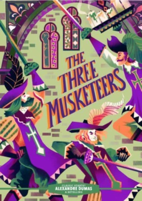 Classic Starts®: The Three Musketeers, Hardback Book