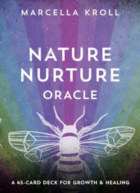 Nature Nurture Oracle : A 45-Card Deck for Growth & Healing, Cards Book