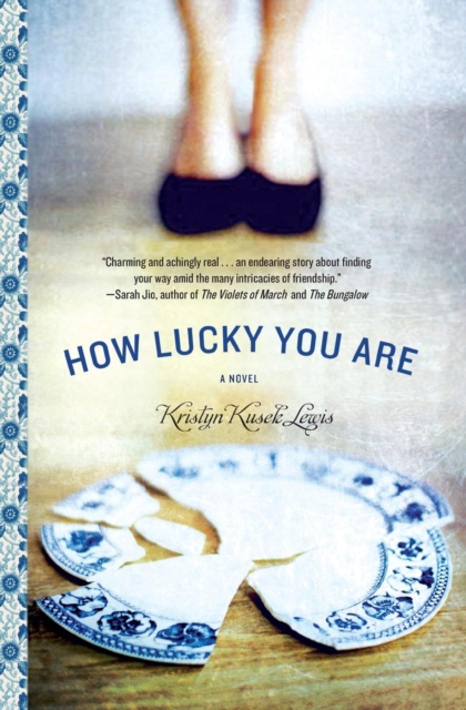 How Lucky You Are, Paperback / softback Book