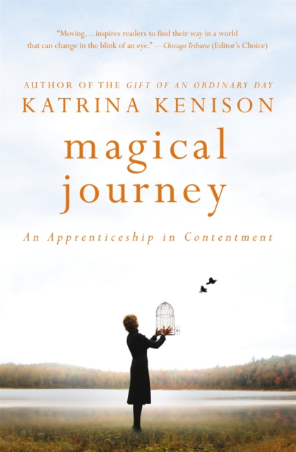 Magical Journey : An Apprenticeship in Contentment, Paperback / softback Book