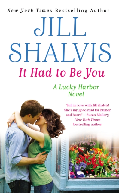 It Had to Be You : Number 7 in series, Paperback / softback Book