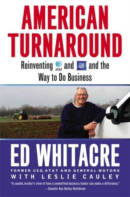 American Turnaround : Reinventing AT&T and GM and the Way We Do Business in the USA, Paperback / softback Book