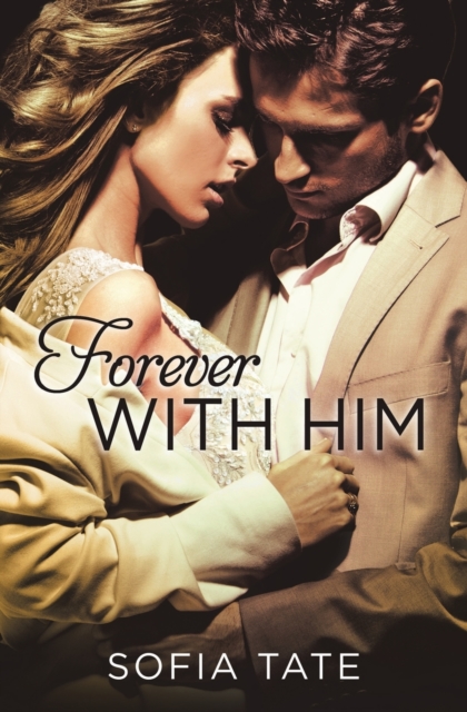 Forever with Him, Paperback / softback Book