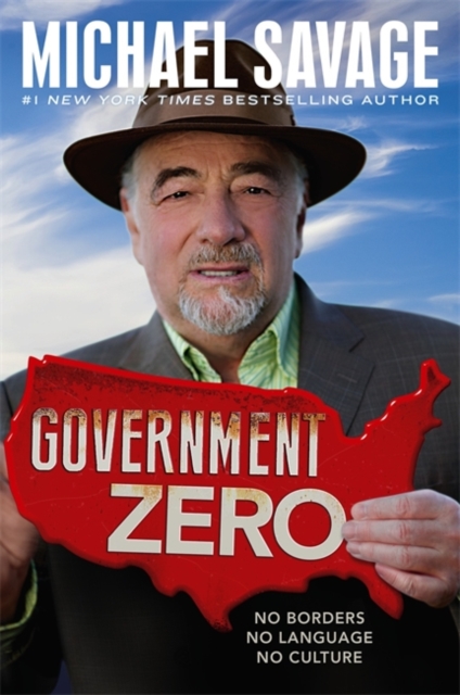 Government Zero : No Borders, No Language, No Culture, Hardback Book