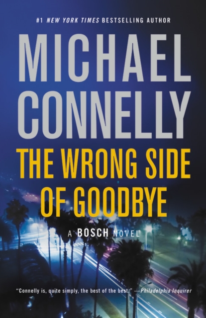 The Wrong Side of Goodbye, Paperback / softback Book