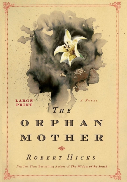 The Orphan Mother : A Novel, Hardback Book