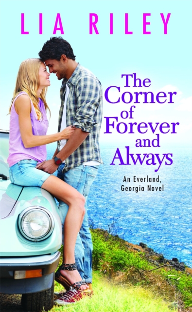 The Corner of Forever and Always, Paperback / softback Book