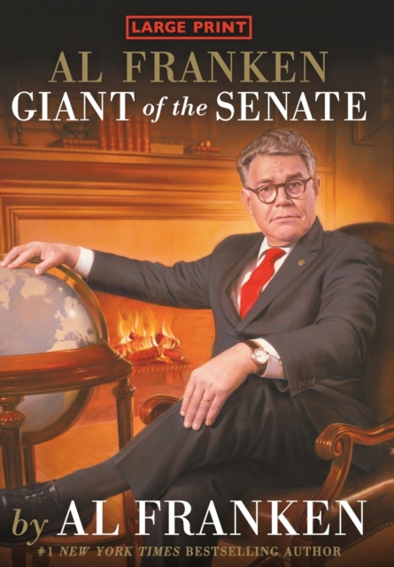 Al Franken, Giant of the Senate, Hardback Book