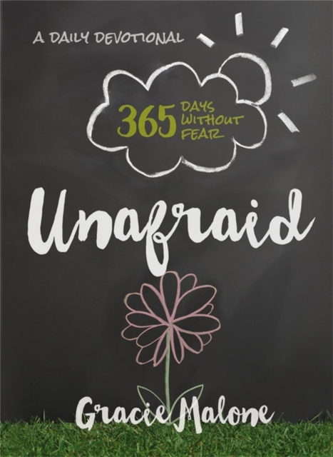 Unafraid : 365 Days Without Fear, Hardback Book
