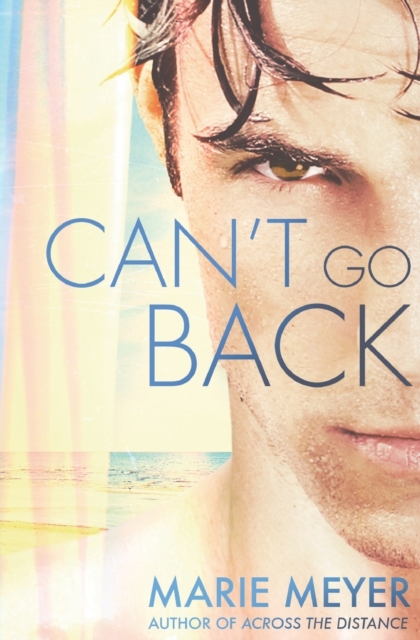 Can't Go Back, Paperback / softback Book