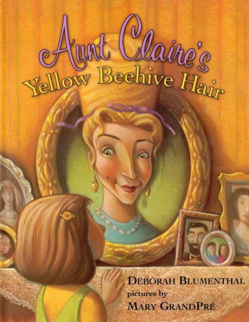 Aunt Claire's Yellow Beehive Hair, EPUB eBook