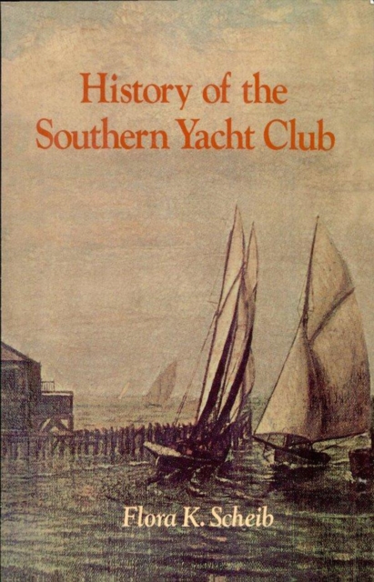 History of the Southern Yacht Club, EPUB eBook