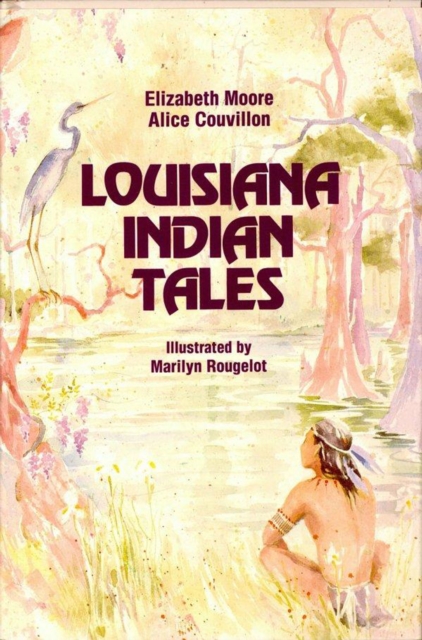 Louisiana Indian Tales, EPUB eBook
