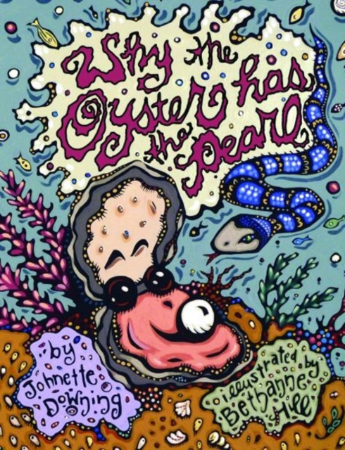 Why the Oyster Has the Pearl, Hardback Book