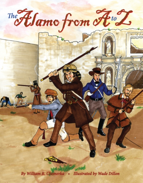 Alamo from A to Z, The, Hardback Book