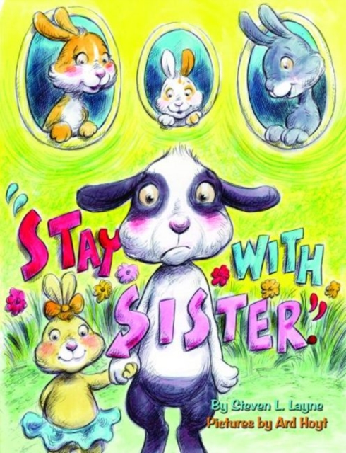 Stay with Sister, Hardback Book