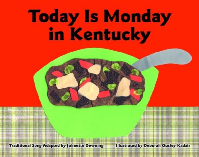 Today Is Monday in Kentucky, Hardback Book