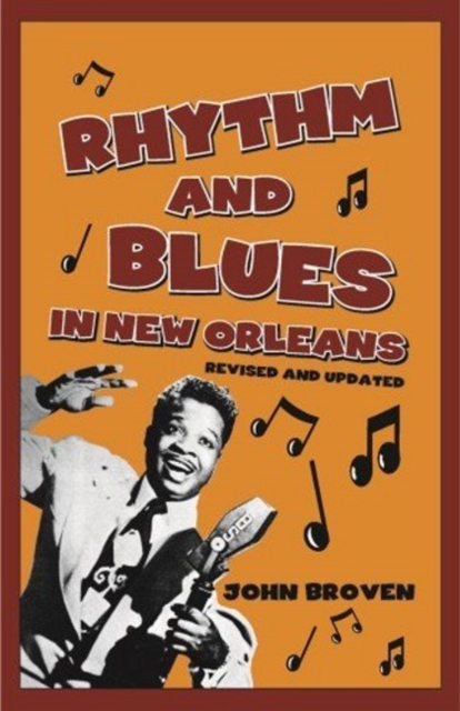Rhythm and Blues in New Orleans, Paperback / softback Book