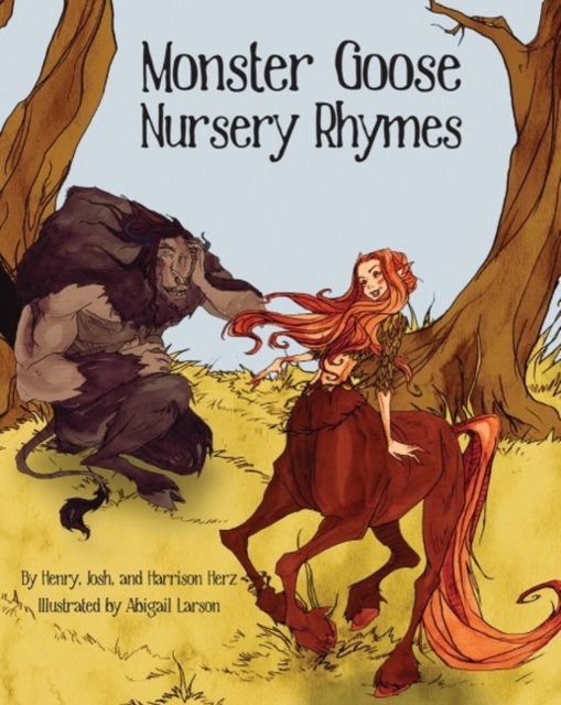 Monster Goose Nursery Rhymes, Hardback Book