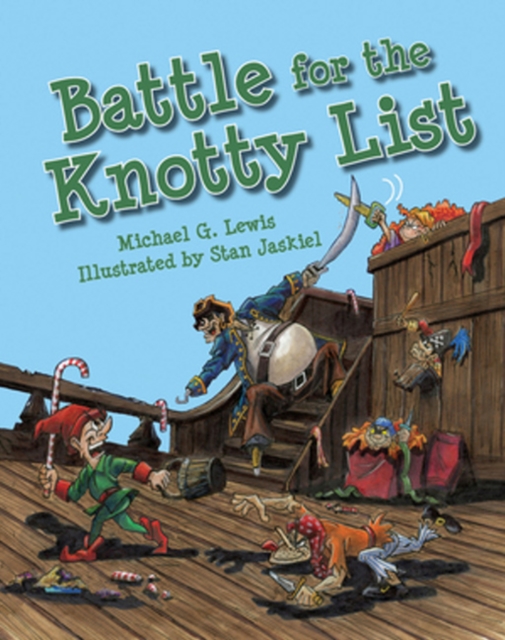 Battle for the Knotty List, Hardback Book