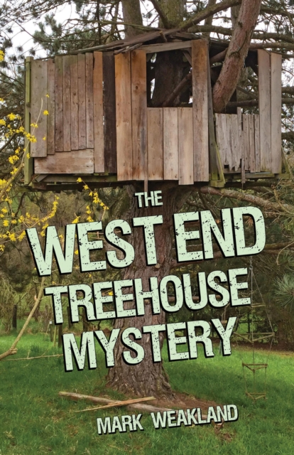 The West End Treehouse Mystery, EPUB eBook
