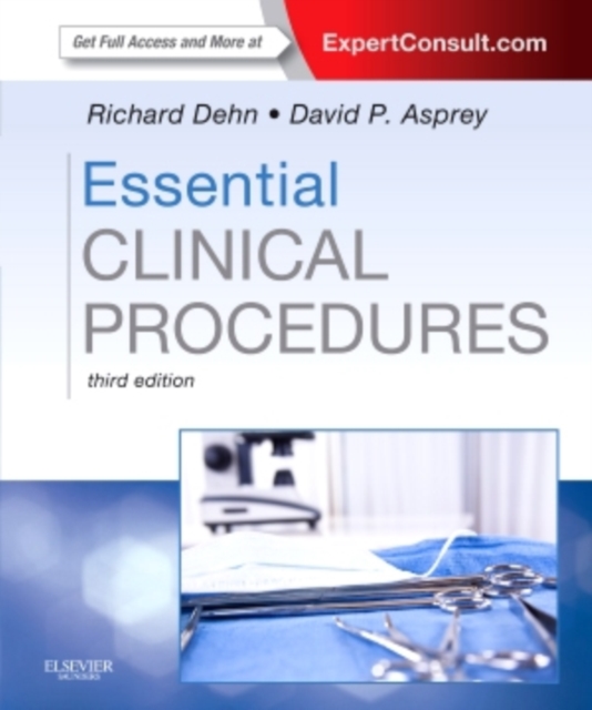 Essential Clinical Procedures : Expert Consult - Online and Print, Paperback / softback Book