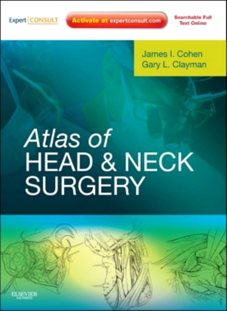 Atlas of Head and Neck Surgery : Expert Consult - Online and Print, EPUB eBook
