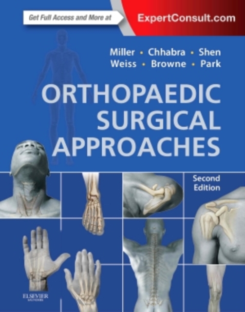 Orthopaedic Surgical Approaches, Hardback Book