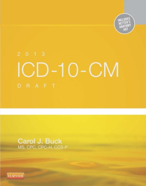 2013 ICD-10-CM Draft Edition -- E-Book : 2013 ICD-10-CM Draft Edition -- E-Book, PDF eBook