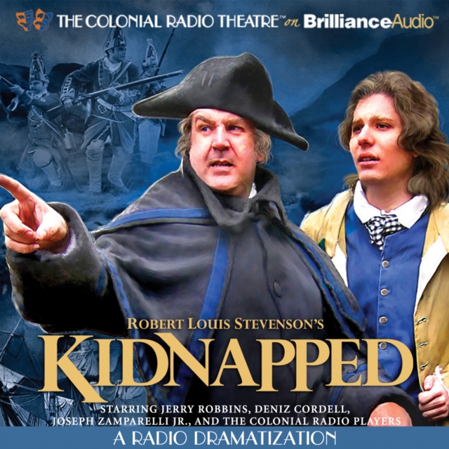 Robert Louis Stevenson's Kidnapped : A Radio Dramatization, eAudiobook MP3 eaudioBook