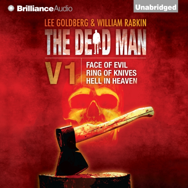 The Dead Man Volume 1 : Face of Evil, Ring of Knives, Hell in Heaven, eAudiobook MP3 eaudioBook