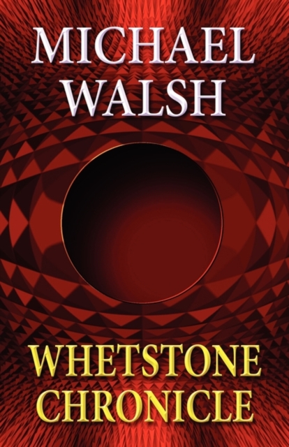 Whetstone Chronicle, Paperback / softback Book