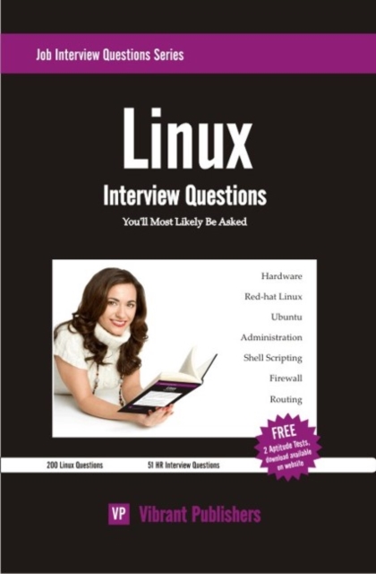 Linux Interview Questions You'll Most Likely Be Asked, Paperback / softback Book