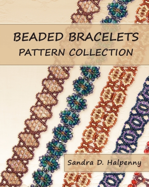 Beaded Bracelets Pattern Collection, Paperback / softback Book