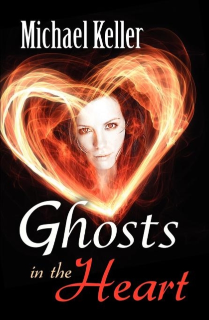 Ghosts in the Heart, Paperback / softback Book