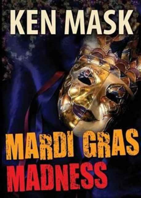 Mardi Gras Madness, Paperback / softback Book