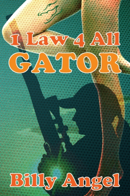 1 Law 4 All - Gator, Paperback / softback Book