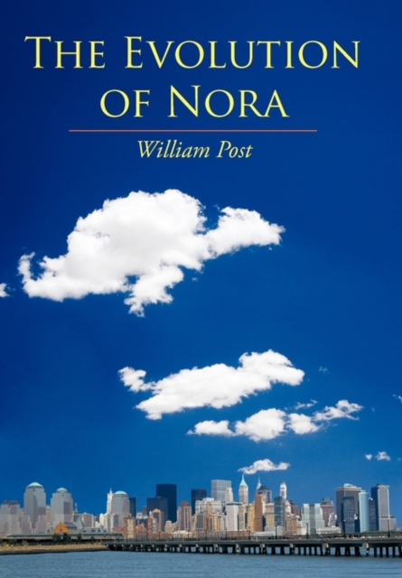 The Evolution of Nora, Hardback Book