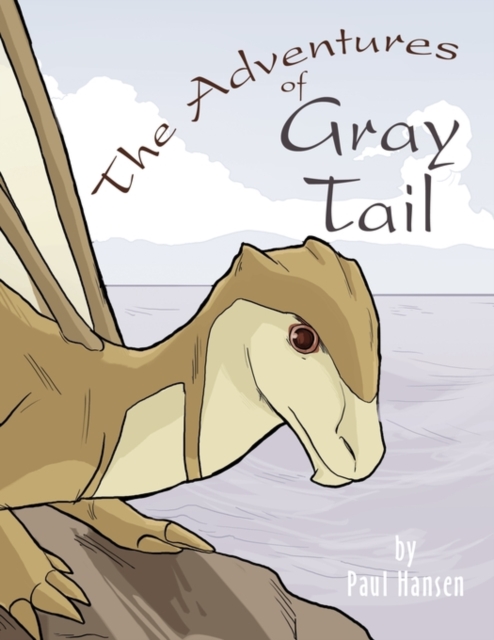 The Adventures of Gray Tail, Paperback / softback Book