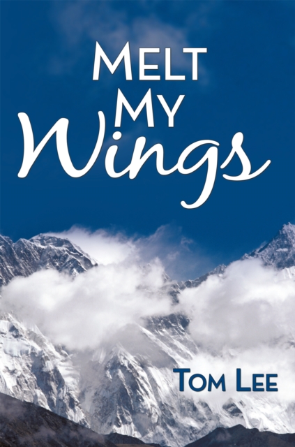 Melt My Wings, EPUB eBook