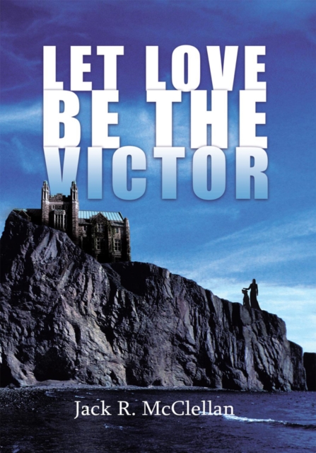 Let Love Be the Victor, EPUB eBook