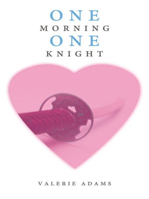 One Morning, One Knight, EPUB eBook