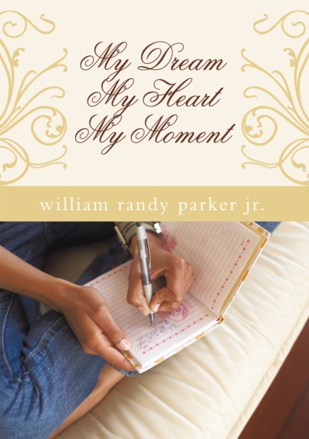 My Dream....My Heart.....My Moment, EPUB eBook
