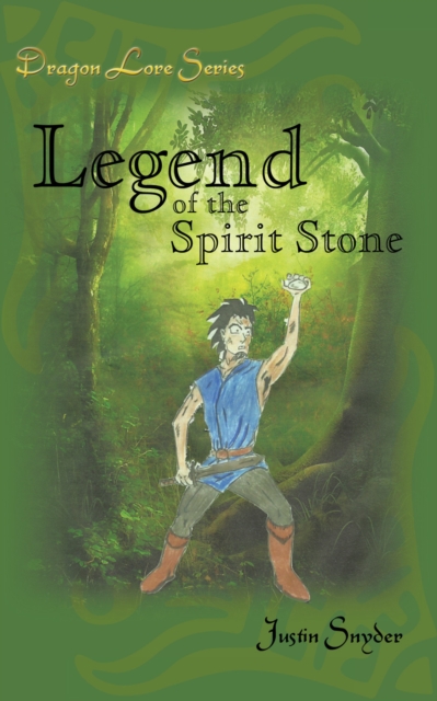 Dragon Lore Series : Legend of the Spirit Stone, EPUB eBook