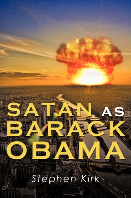 Satan as Barack Obama, Paperback / softback Book