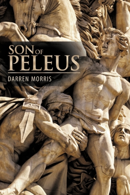 Son of Peleus, Paperback / softback Book
